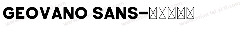 Geovano Sans字体转换